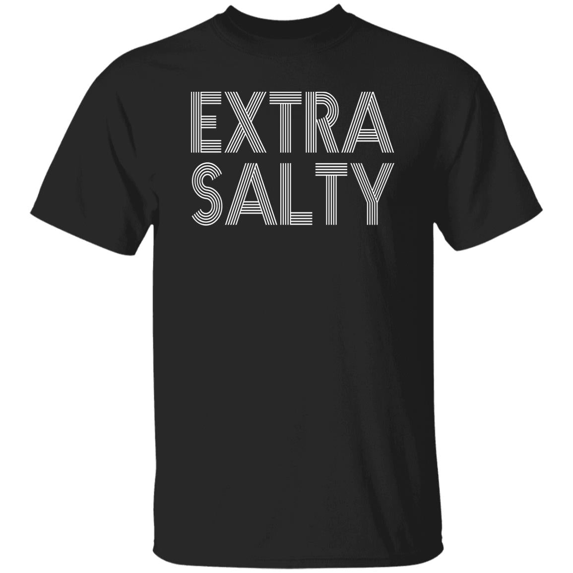 Extra Salty Shirt