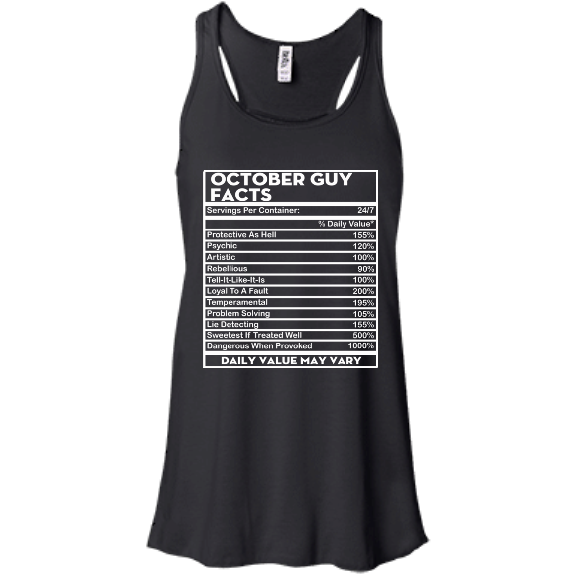 October Guy Facts - Servings Per Container 24/7 Shirt, Hoodie - TeeDragons