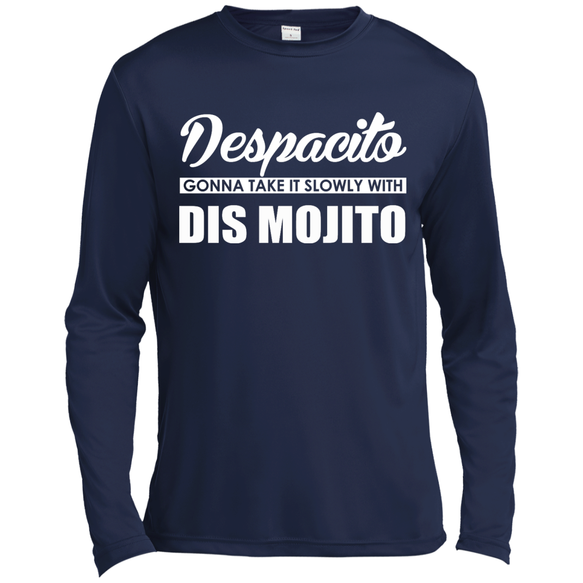 Despacito Gonna Take It Slowly With Dis Mojito Shirt, Hoodie - TeeDragons
