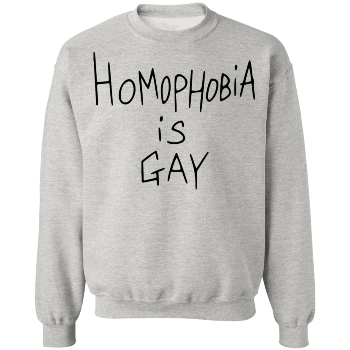 Homophobia Is Gay Shirt