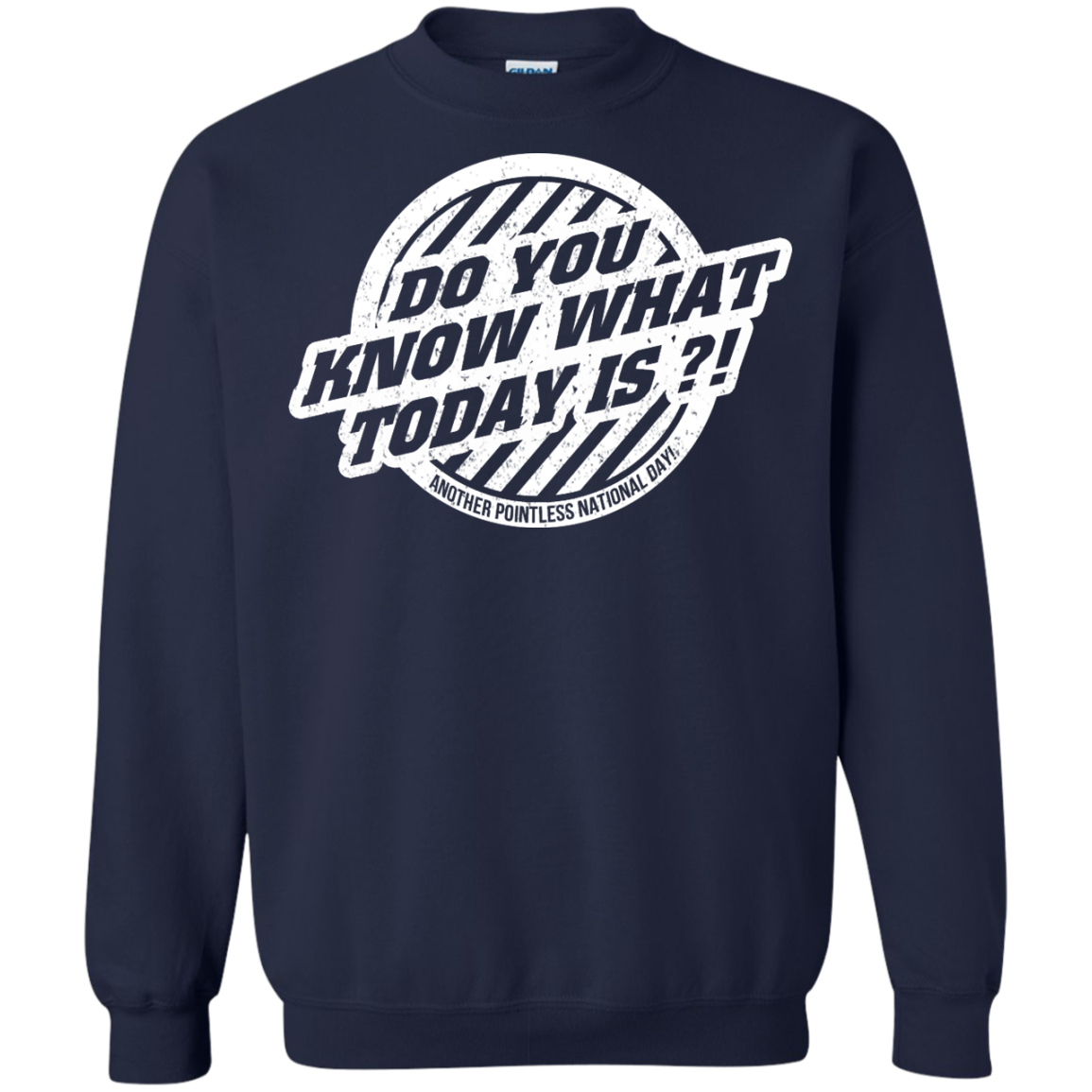 Do You Know What ToDay Is? T-Shirt, Hoodie, Tank - TeeDragons
