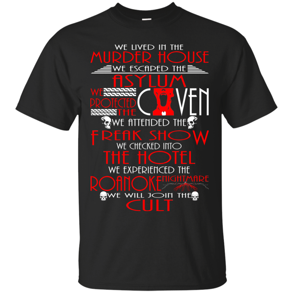 We lived in the Murder House, We escaped The Asylum T-Shirt - TeeDragons