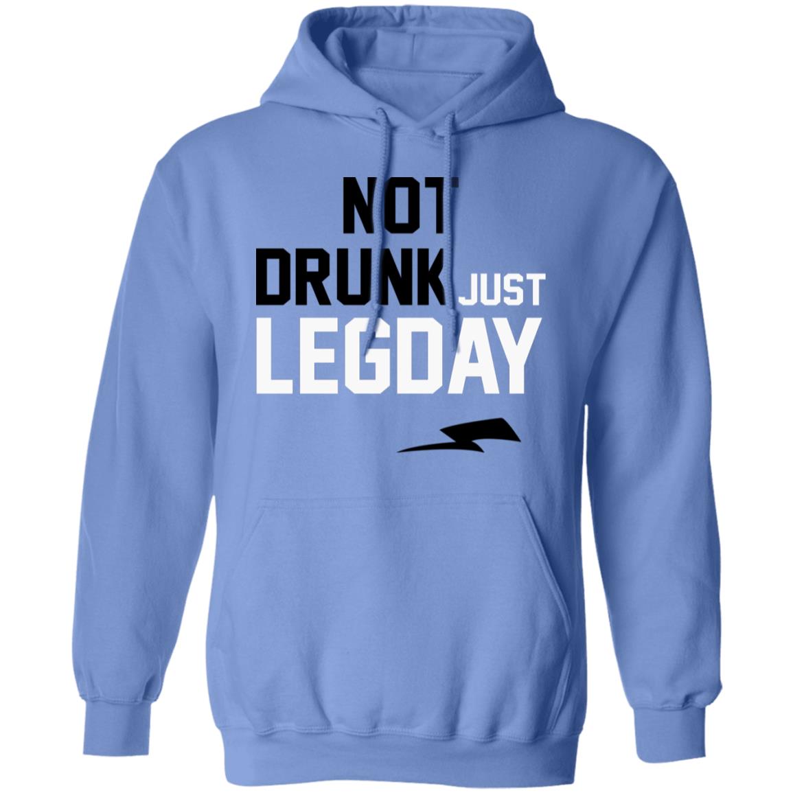 Not drunk just legday shirt