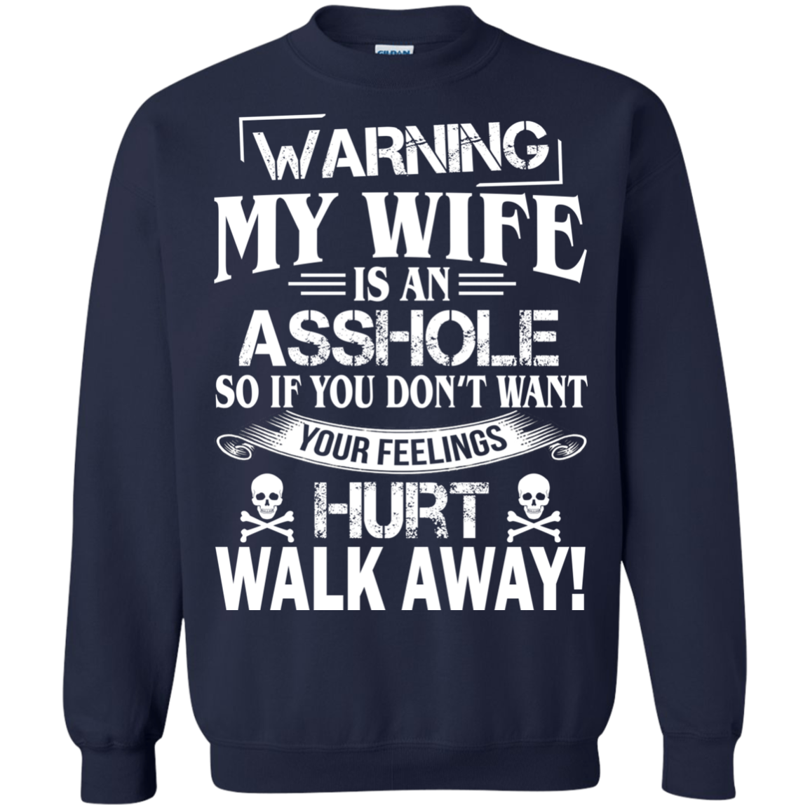 Warning My Wife Is An Asshole Shirt, Hoodie, Tank - TeeDragons