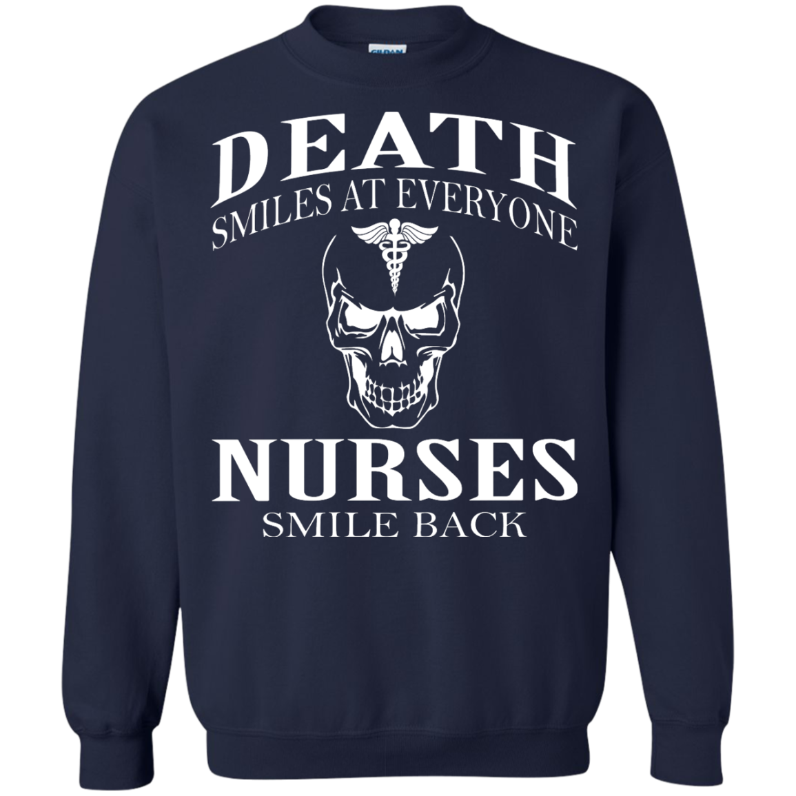 Death Smiles At Everyone - Nurses Smile Back Shirt, Hoodie, Tank - TeeDragons
