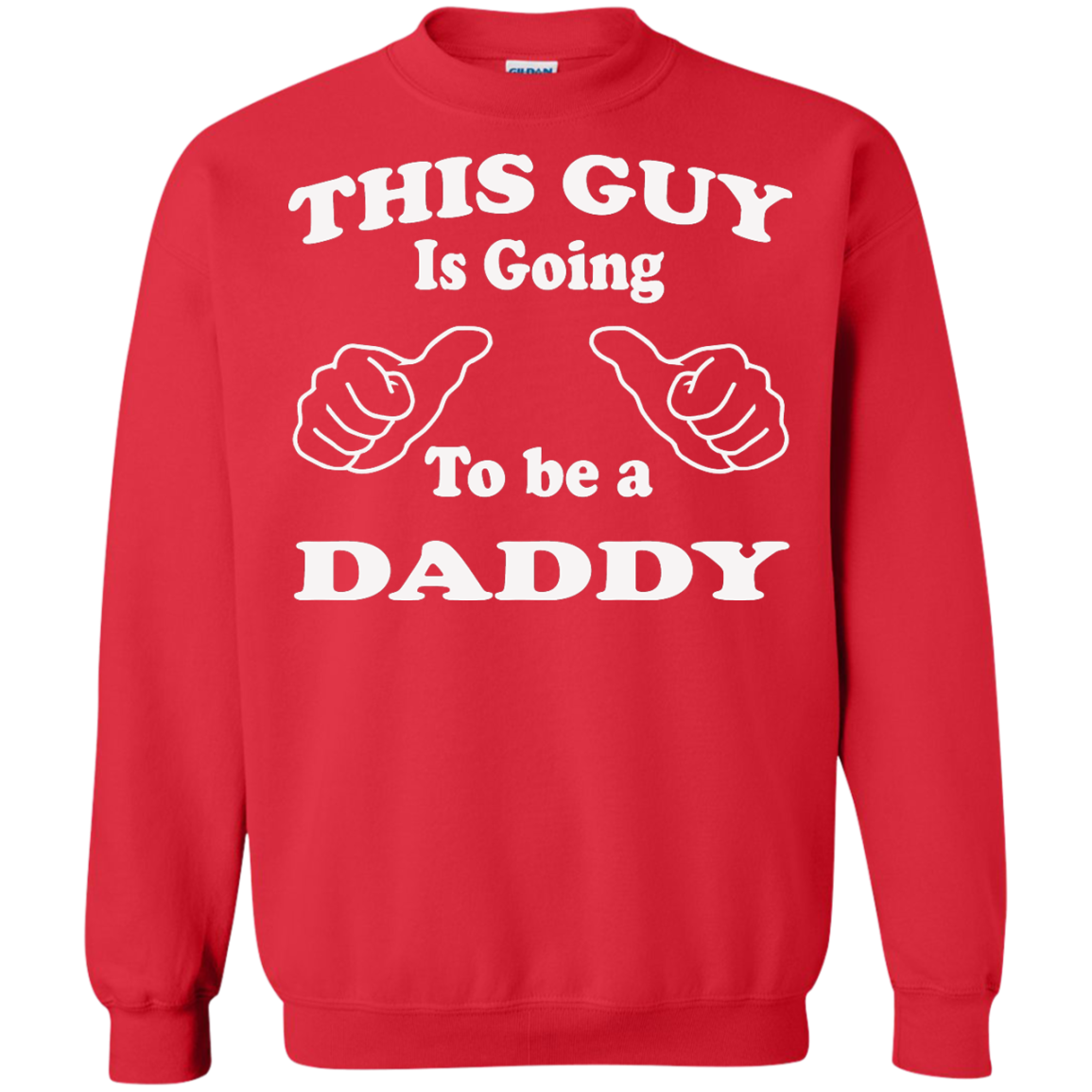 This Guy Is Going To Be A Daddy T-Shirt, Hoodie, Tank Top - TeeDragons