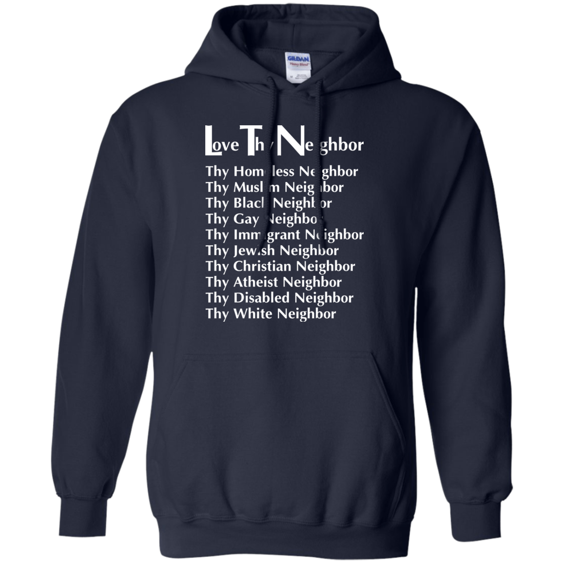 Love Thy Neighbor Shirt, Hoodie, Tank - TeeDragons