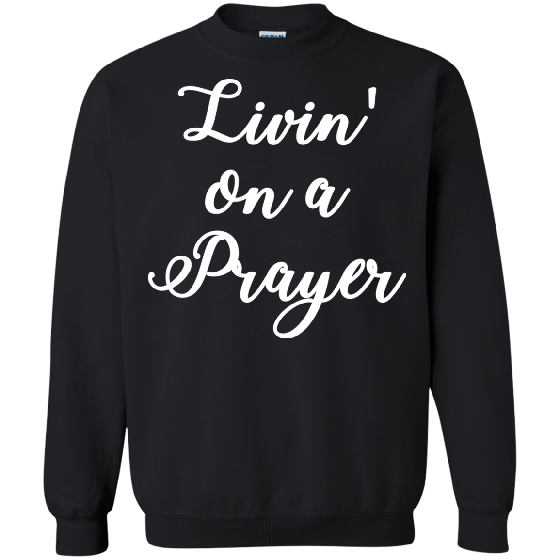 Livin' On A Prayer Shirt, Hoodie, Tank - TeeDragons
