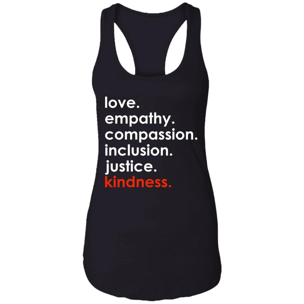 Love empathy compassion inclusion justice kindness shirt