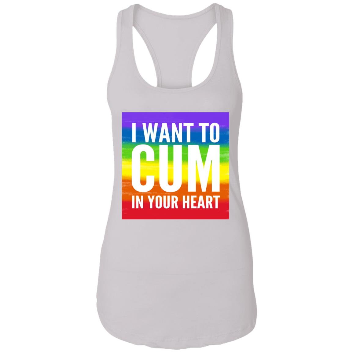 I Want To Cum In Your Heart Shirt