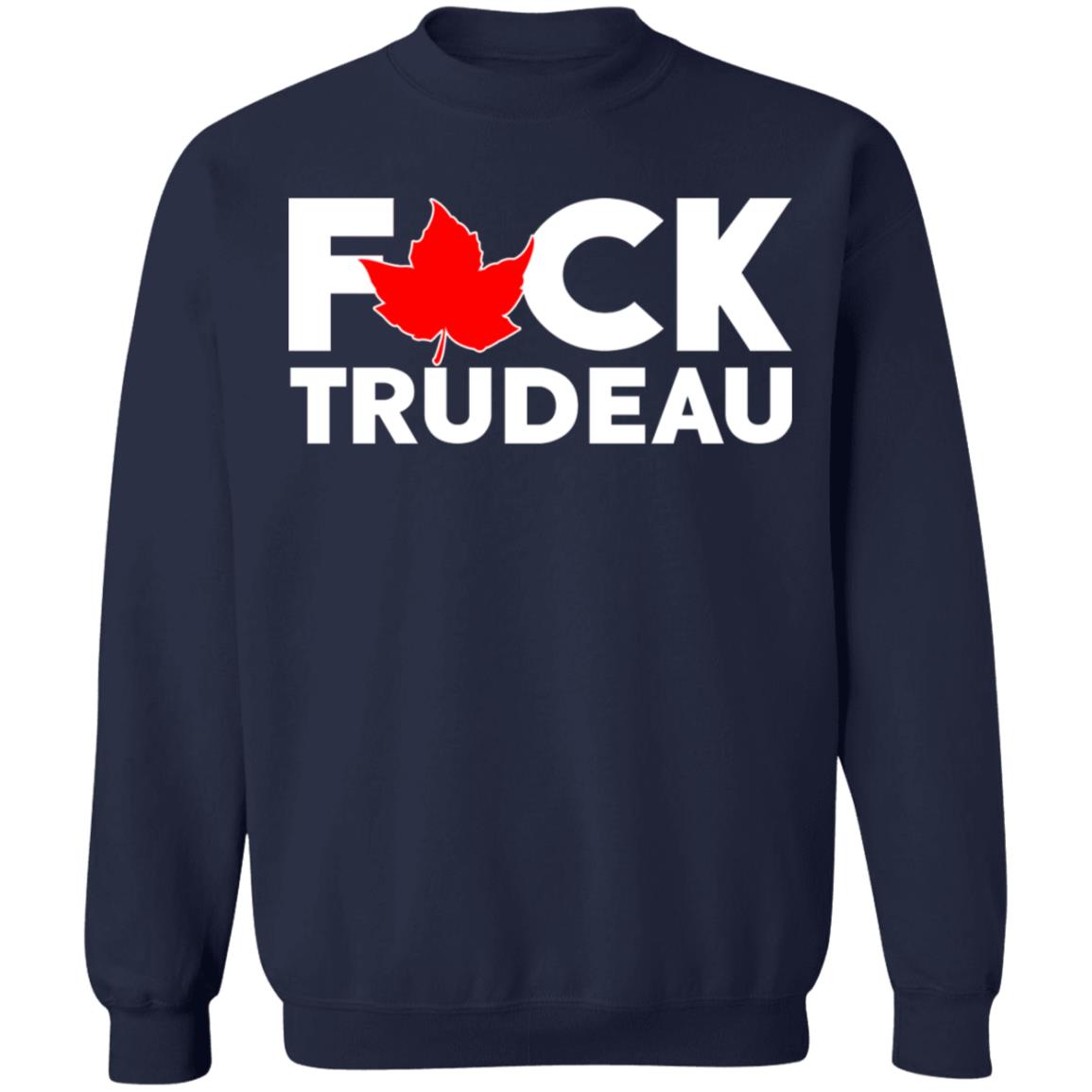 F-ck Trudeau Shirt
