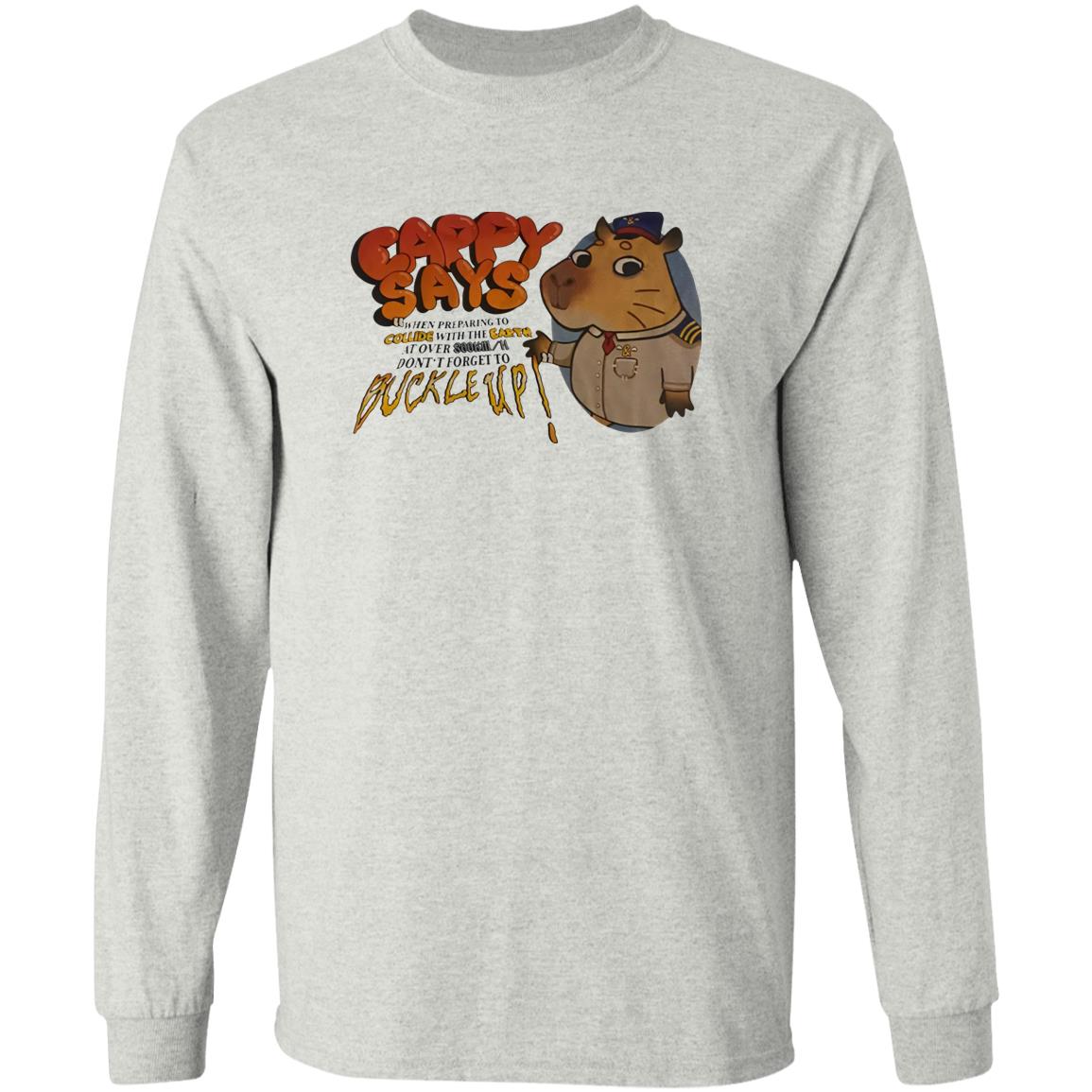 Cappy Says When Preparing To Collide With The Earth Shirt