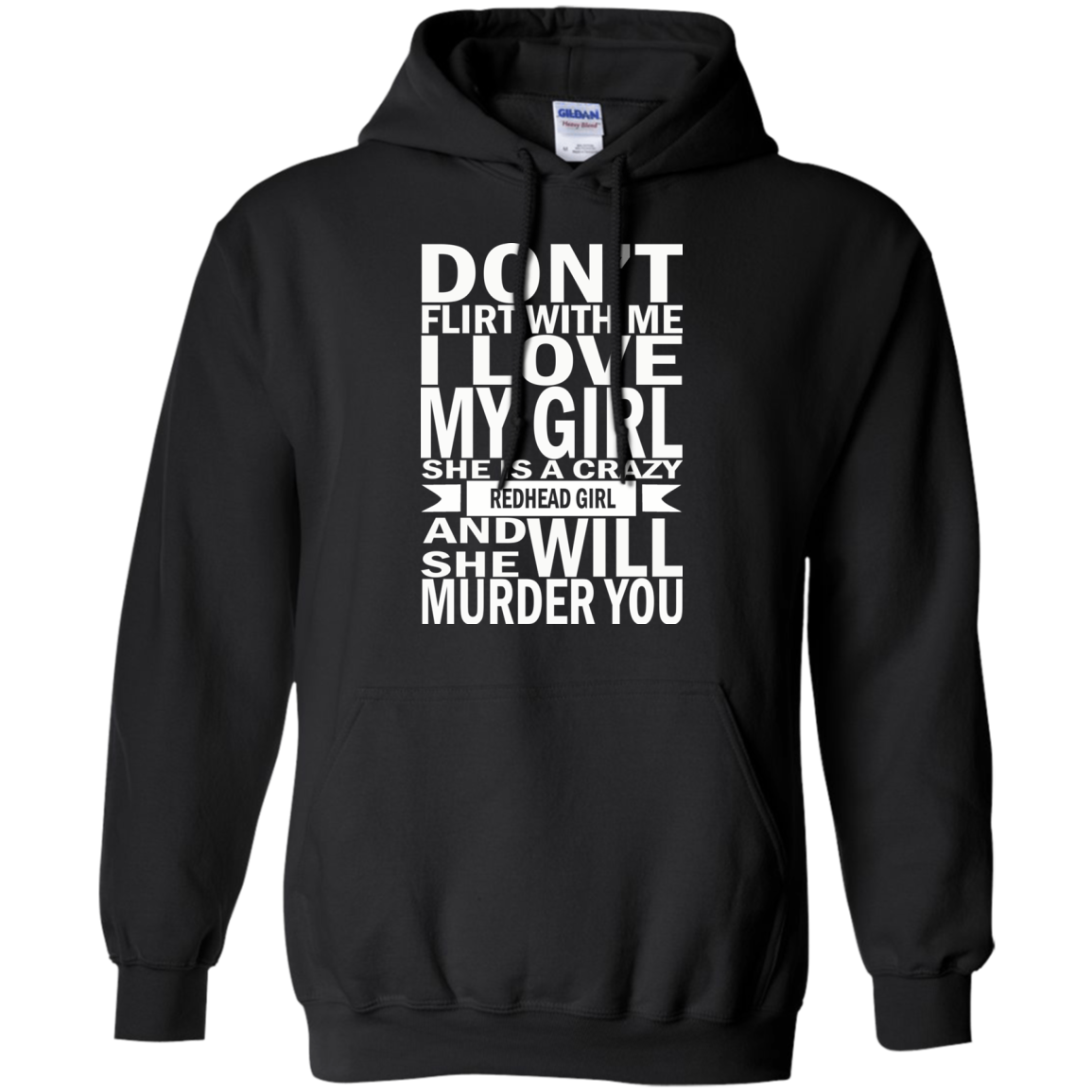 Don't Flirt With Me - I love My Girl - She Is Crazy Shirt, Hoodie - TeeDragons