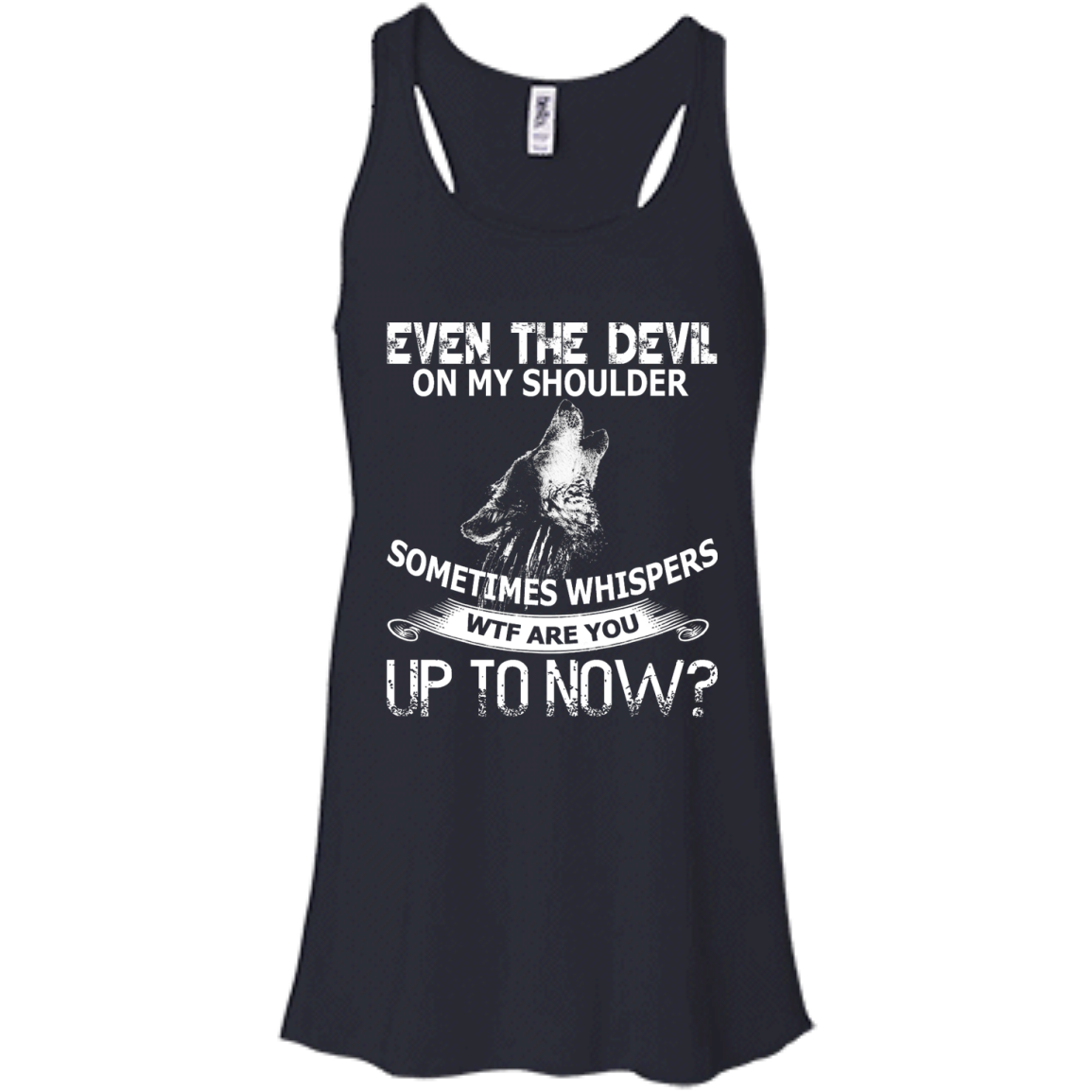 Even The Devil On My Shoulder Sometimes Whispers Shirt, Hoodie - TeeDragons