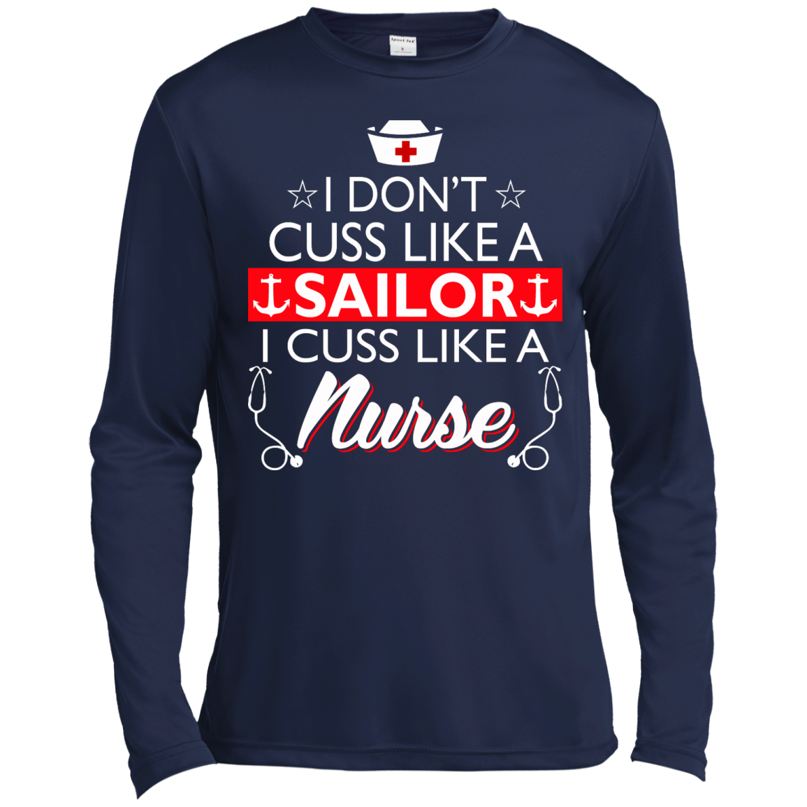 I Don't Cuss Like A Sailor I Cuss Like A Nurse Shirt, Hoodie, Tank - TeeDragons