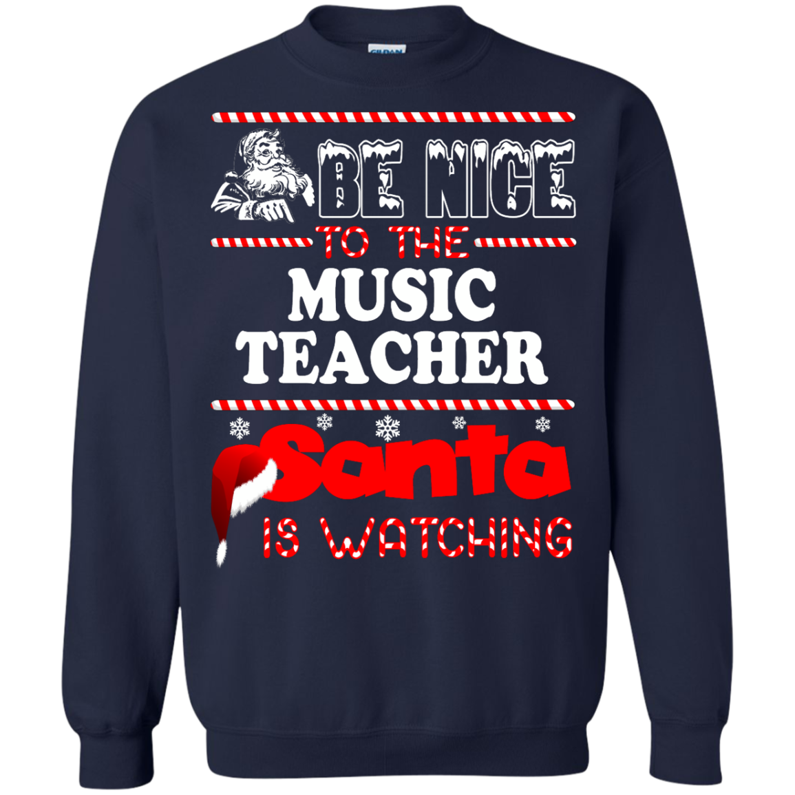 Be Nice To The Music Teacher Santa Is Watching Shirt, Hoodie, Tank - TeeDragons