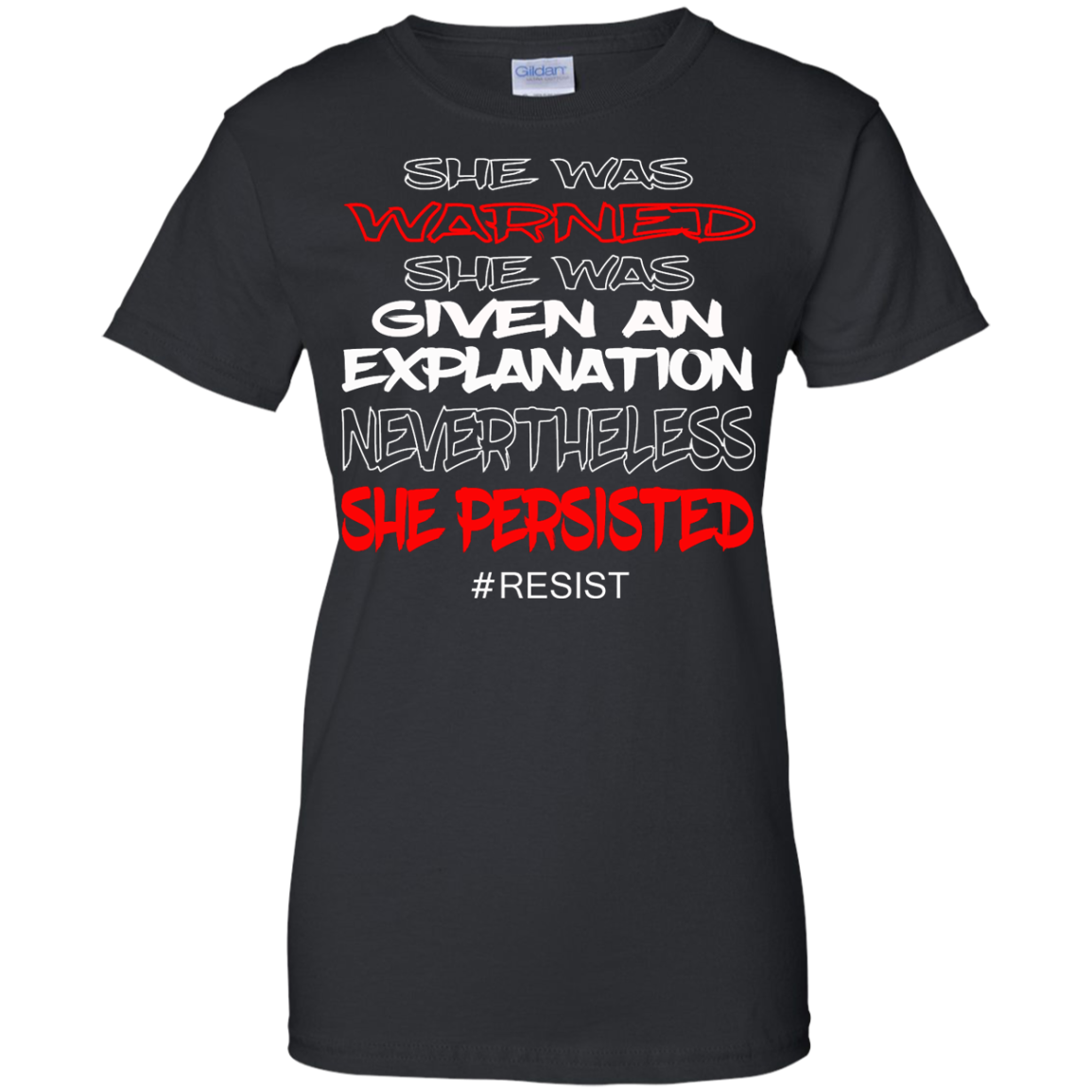 Nevertheless, She Persisted - She Was Warned She Was Given An Explanation Shirt, Hoodie - TeeDragons