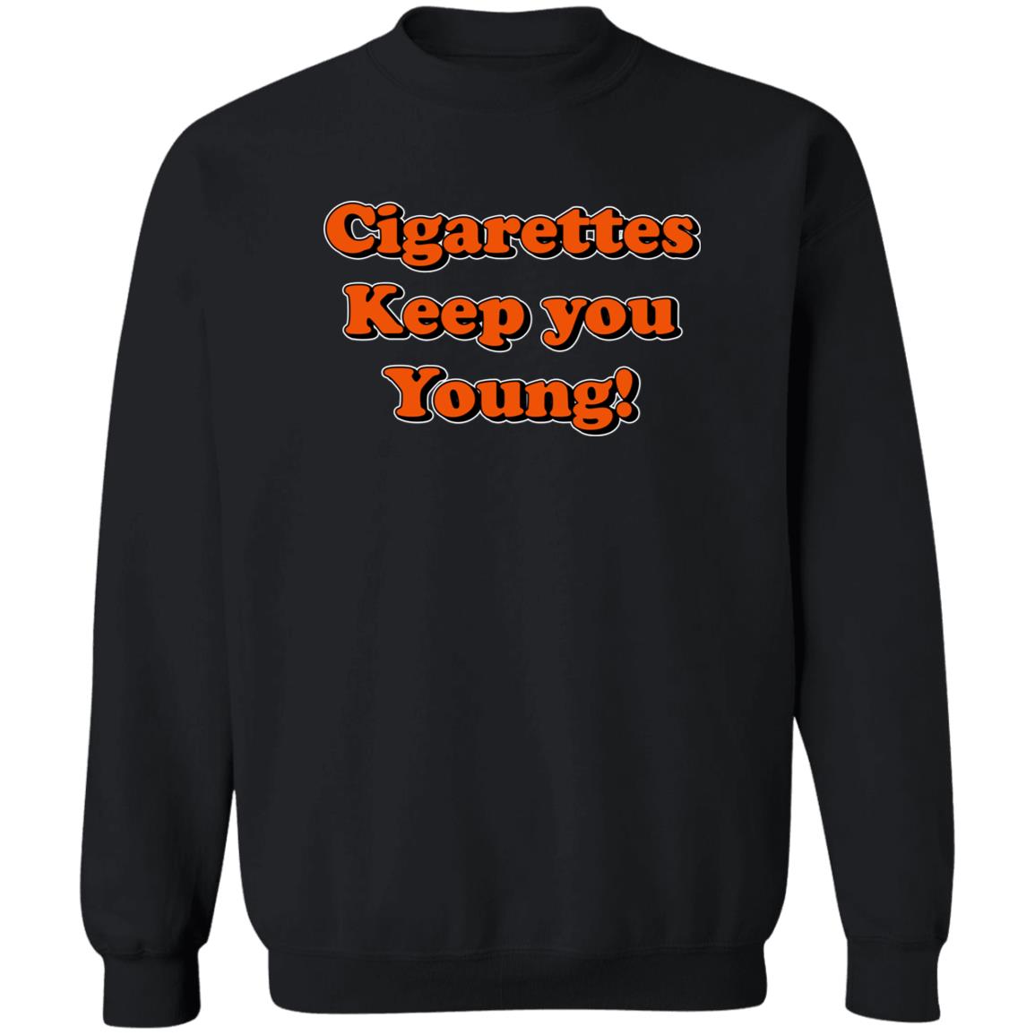 Cigarettes Keep You Young Shirt