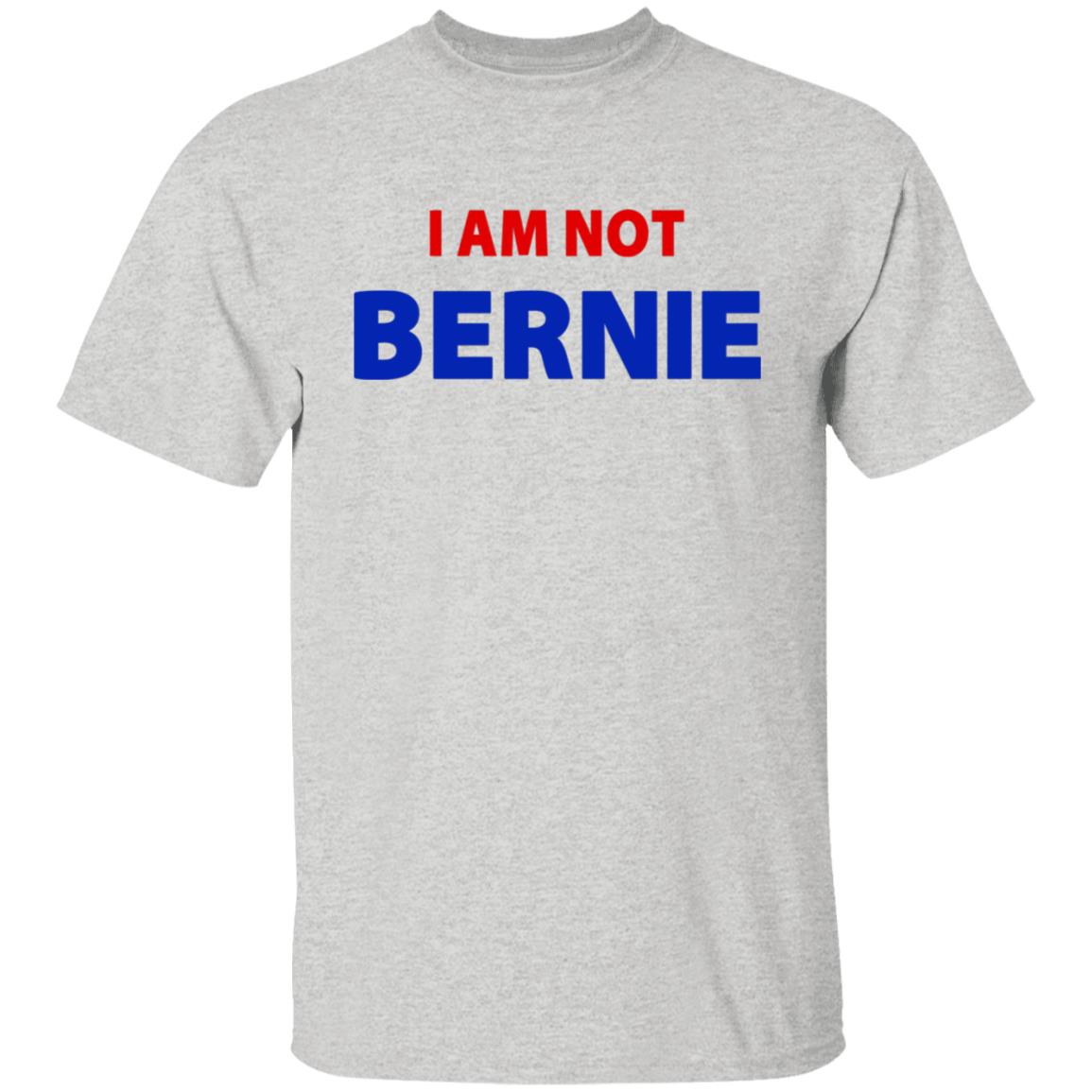 I Am Not Bernie Shirt