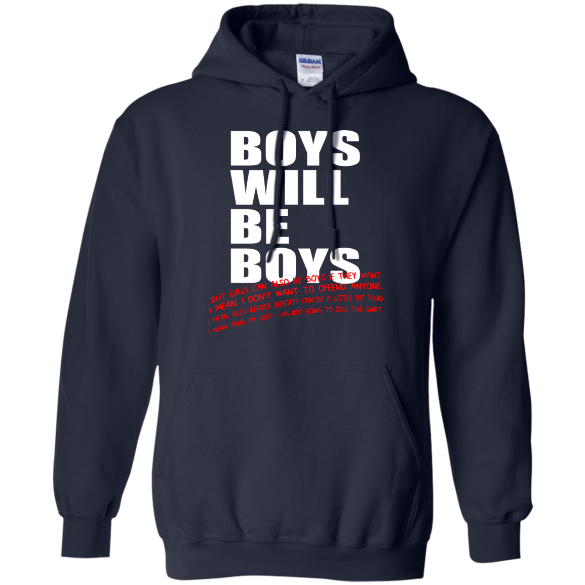 Boys Will Be Boys...But...Shirt, Hoodie, Tank - TeeDragons