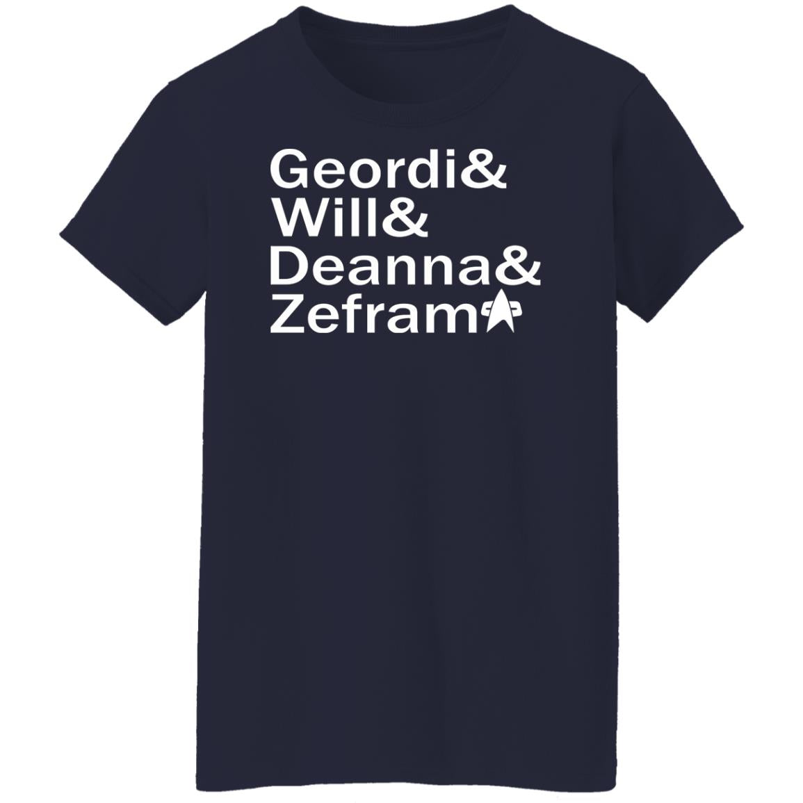 Geordi And Will And Deanna And Zefram Shirt