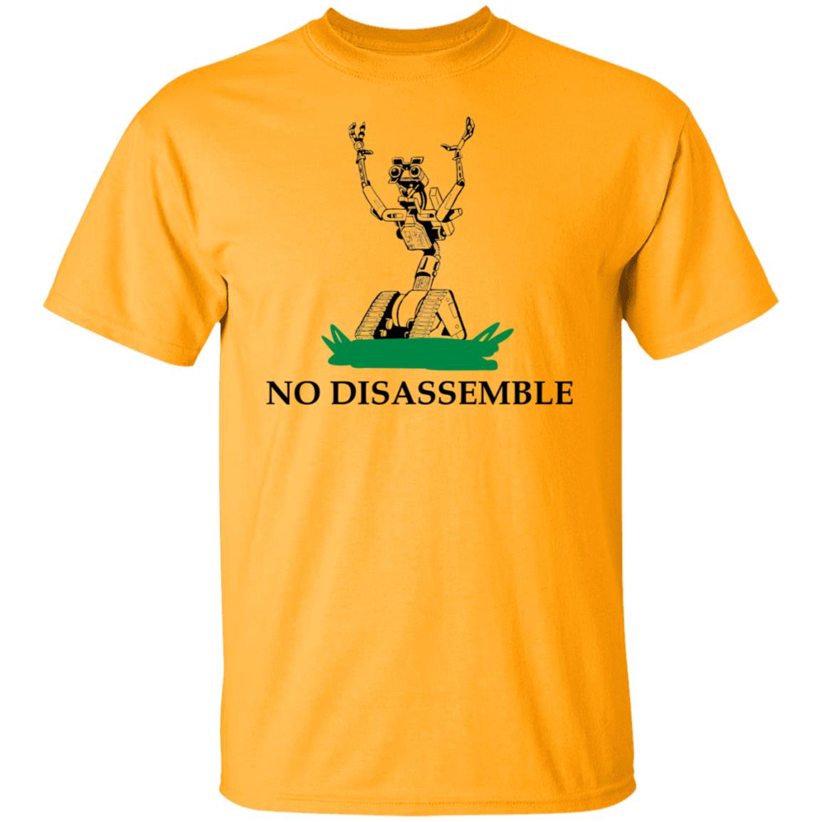 No Disassemble Shirt