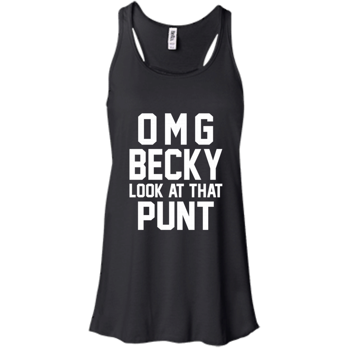 OMG Becky Look At That Punt Shirt, Hoodie, Tank - TeeDragons