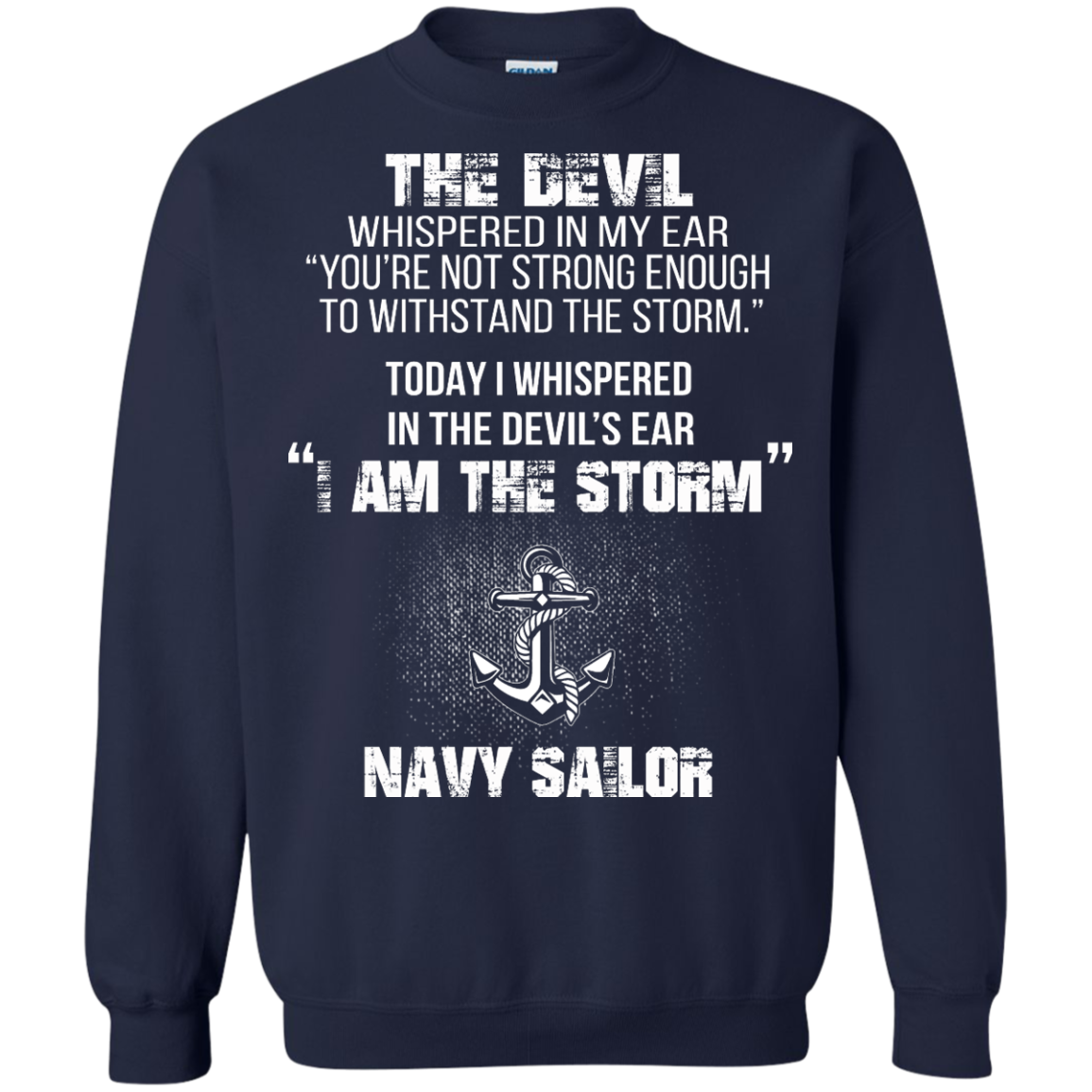I Am The Storm - Navy Sailor Shirt, Hoodie, Tank - TeeDragons