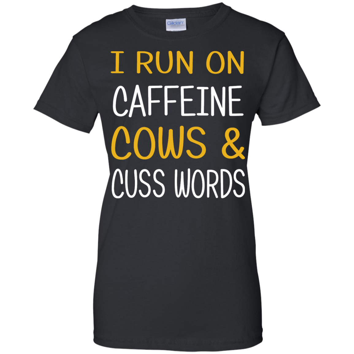 I Run On Caffeine Cows & Cuss Words Shirt, Hoodie, Tank - TeeDragons