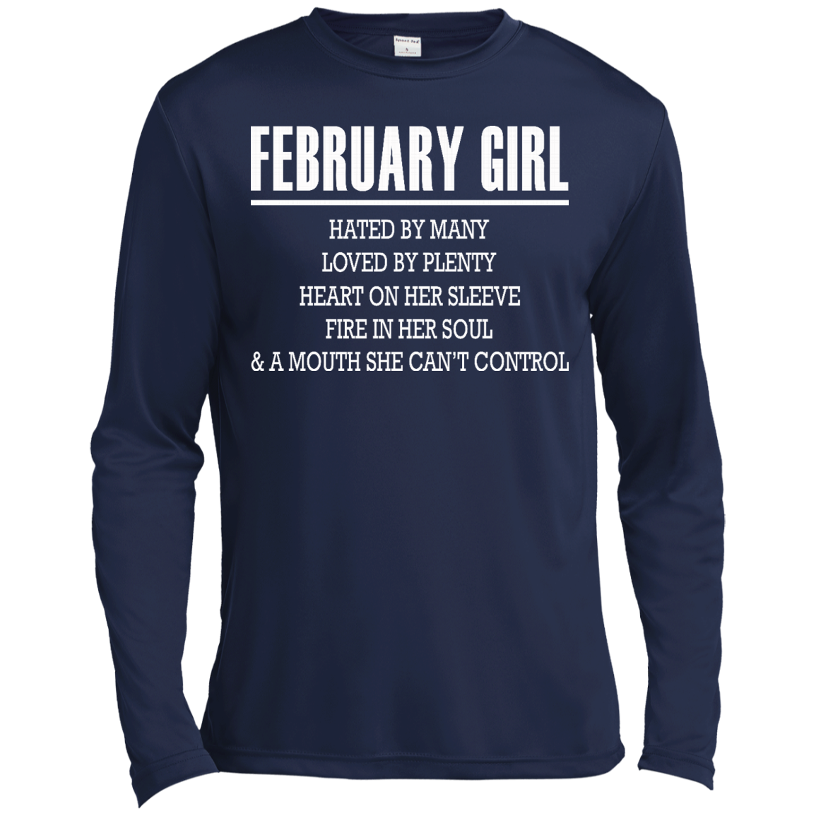 February Girl - Hated By Many, Loved By Plenty Heart On Her Sleeve T-Shirt - TeeDragons
