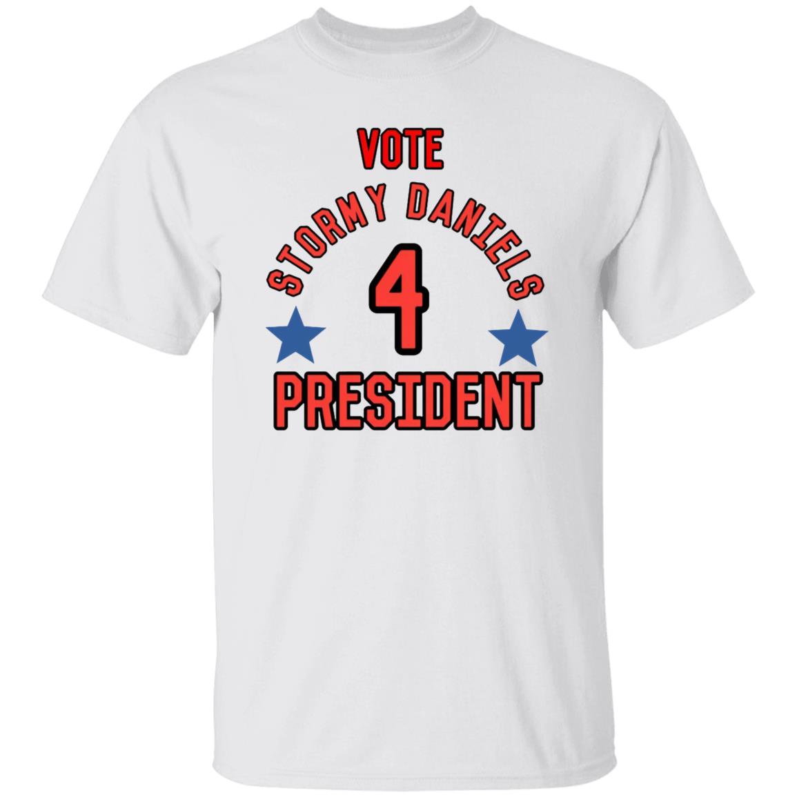 Vote Stormy Daniels For President Shirt