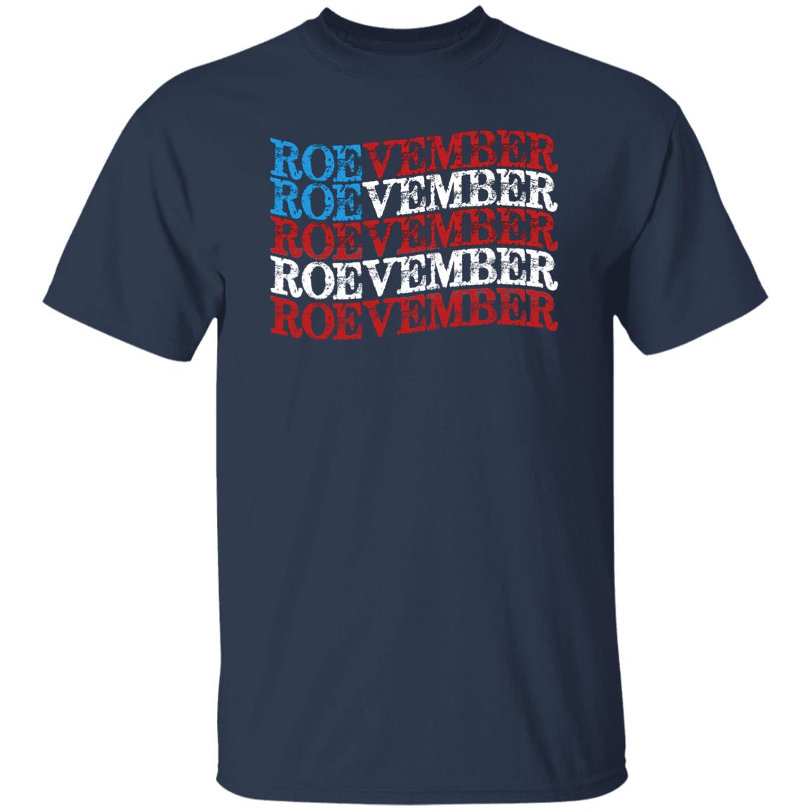 Roevember Shirt