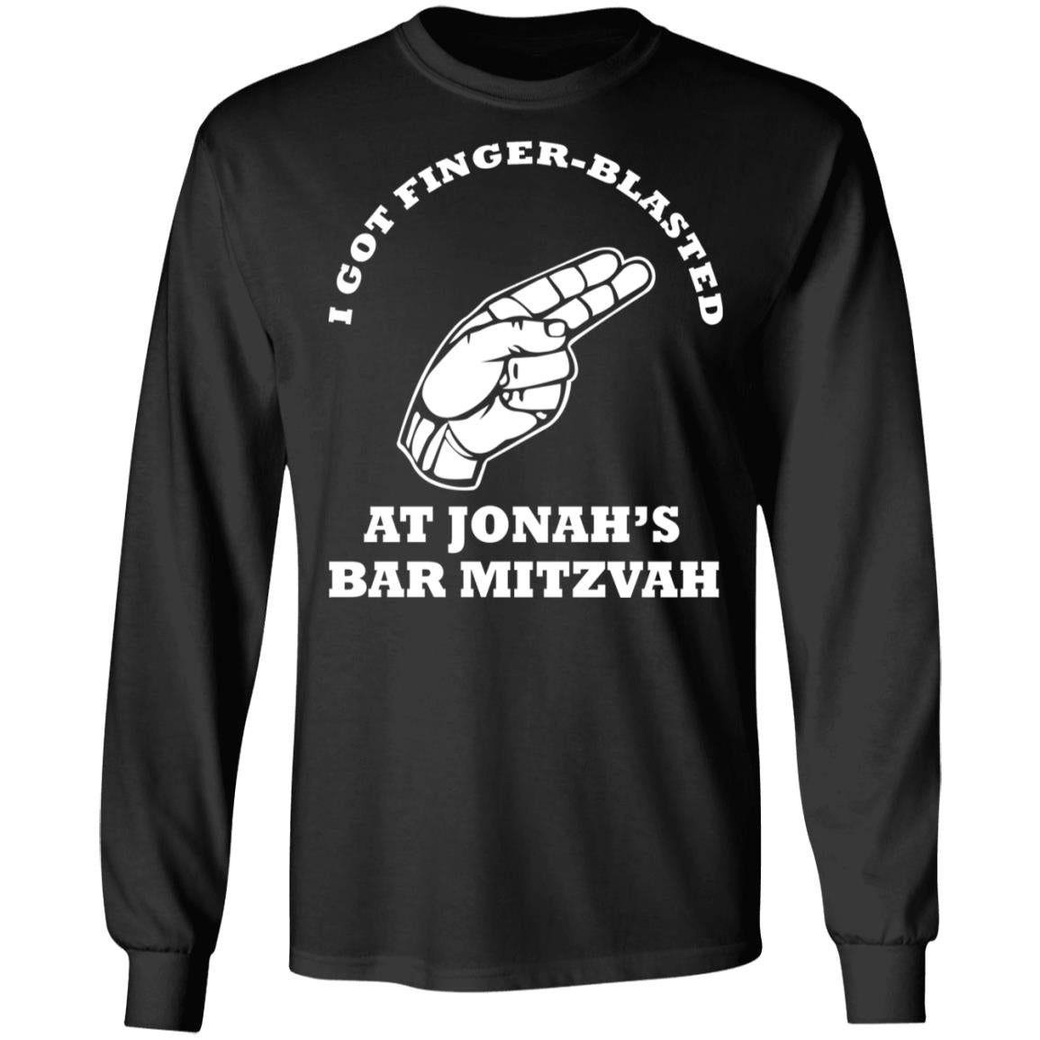 I Got Finger-Blasted At Jonah's Bar Mitzvah Shirt