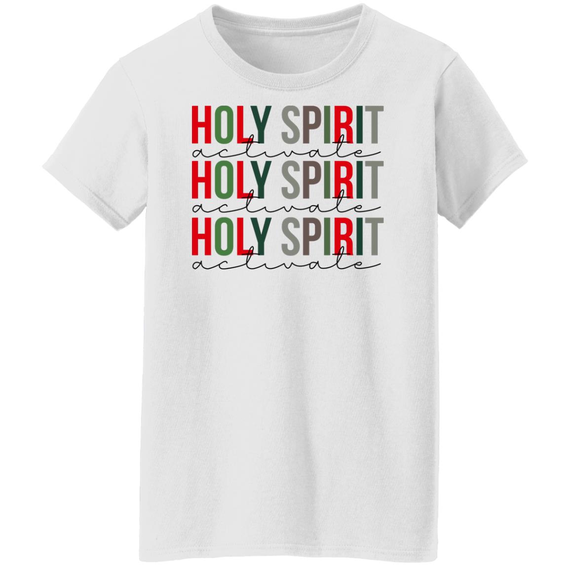 Holy Spirit Activate Shirt