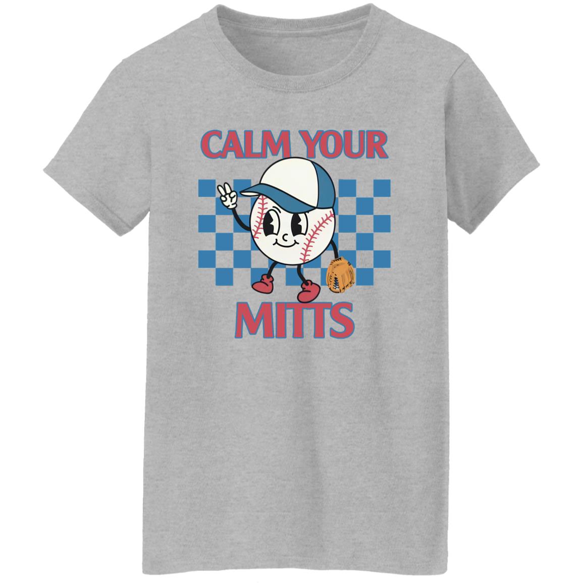 Calm Your Mitts Baseball Shirt