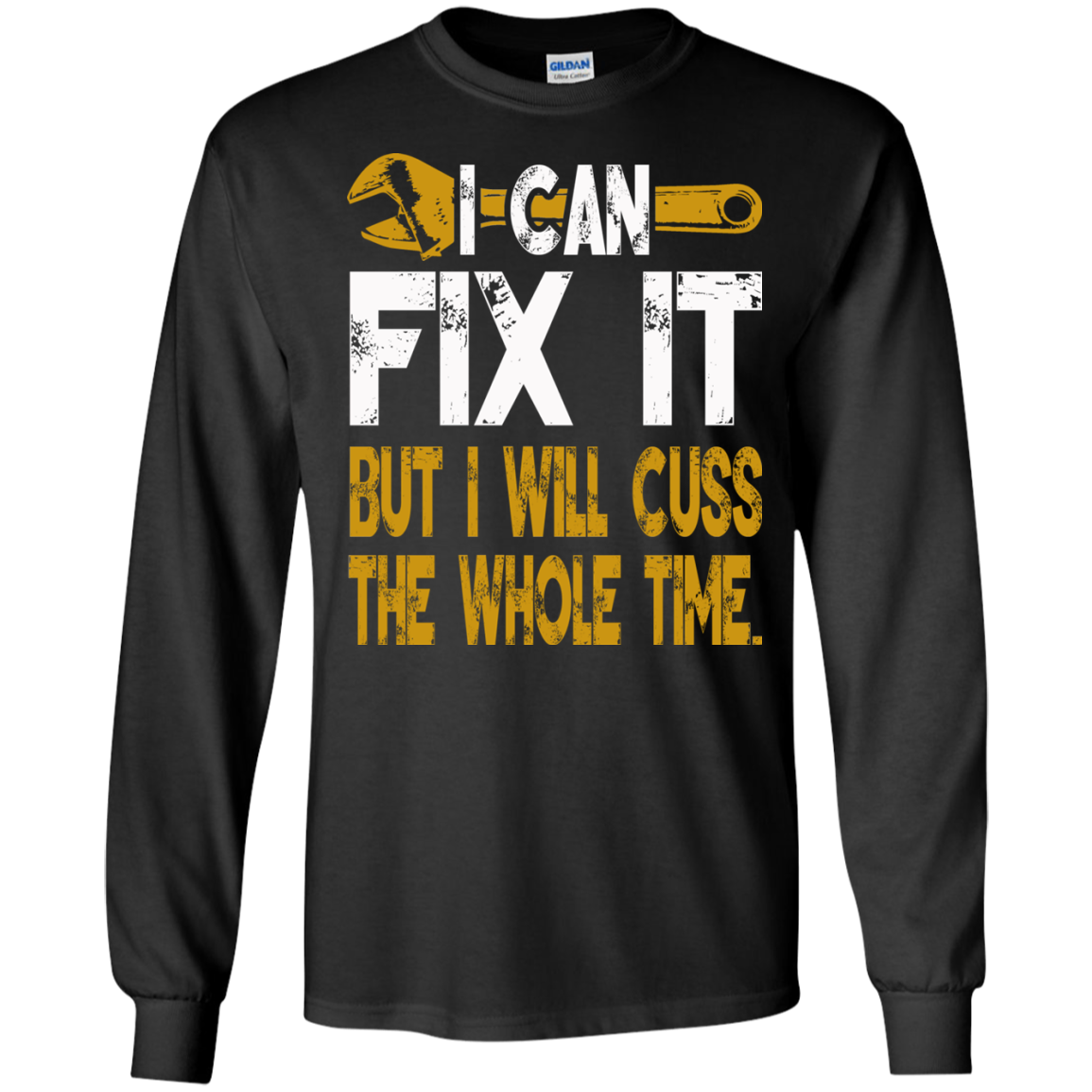 I Can Fix It But I Will Cuss The Whole Time T-Shirt - TeeDragons