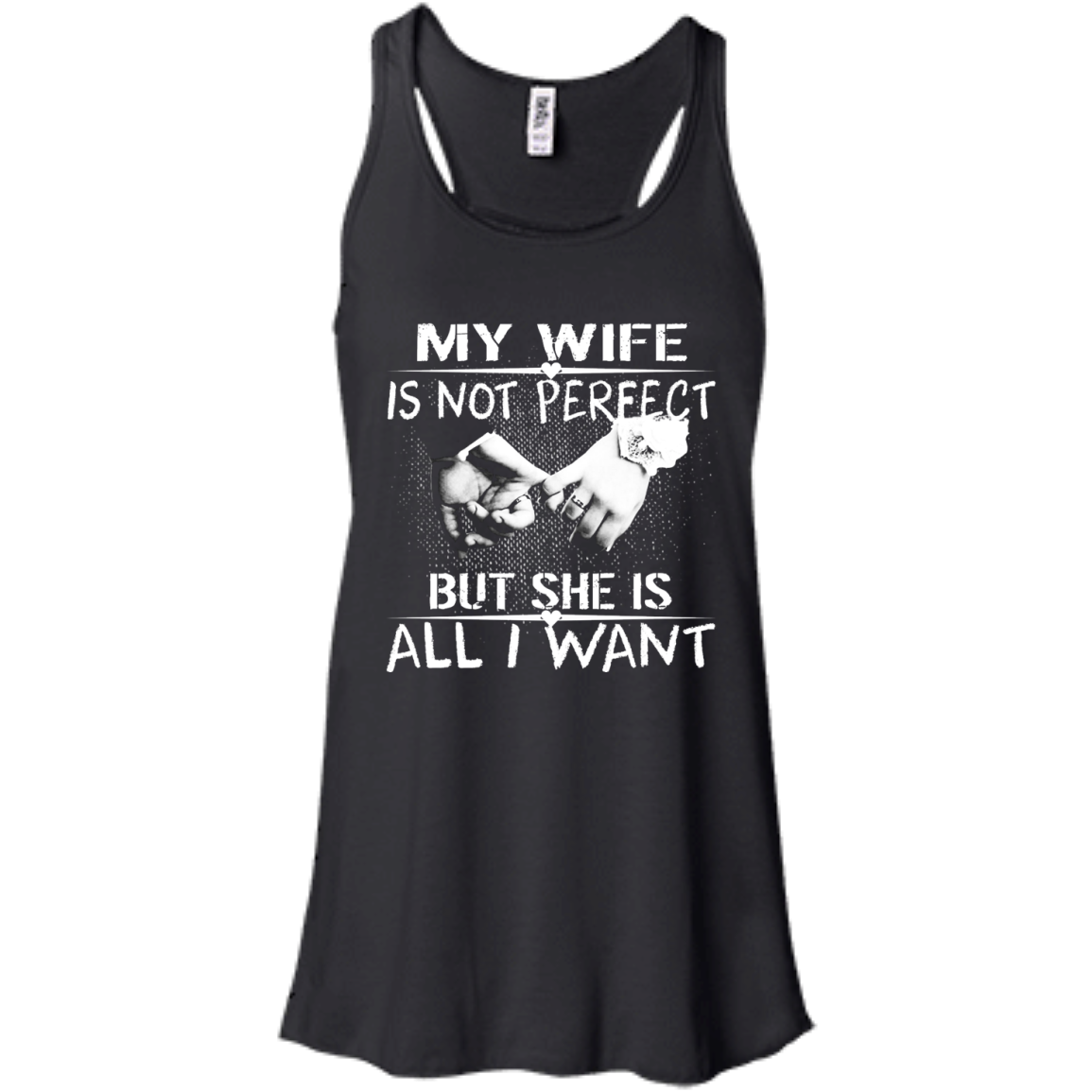 My Wife Is Not Perfect But She Is All I Want Shirt, Hoodie, Tank - TeeDragons