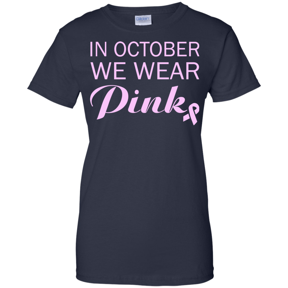 In October We Wear Pink Shirt, Hoodie, Tank - TeeDragons