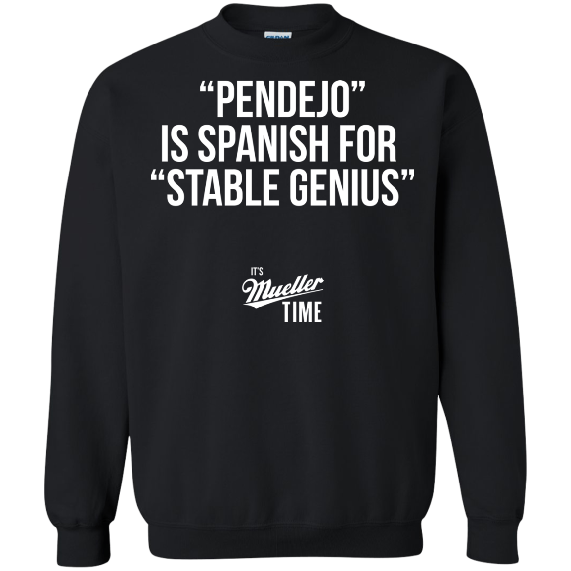 Pendejo Is Spanish For Stable Genius Shirt, Hoodie - TeeDragons