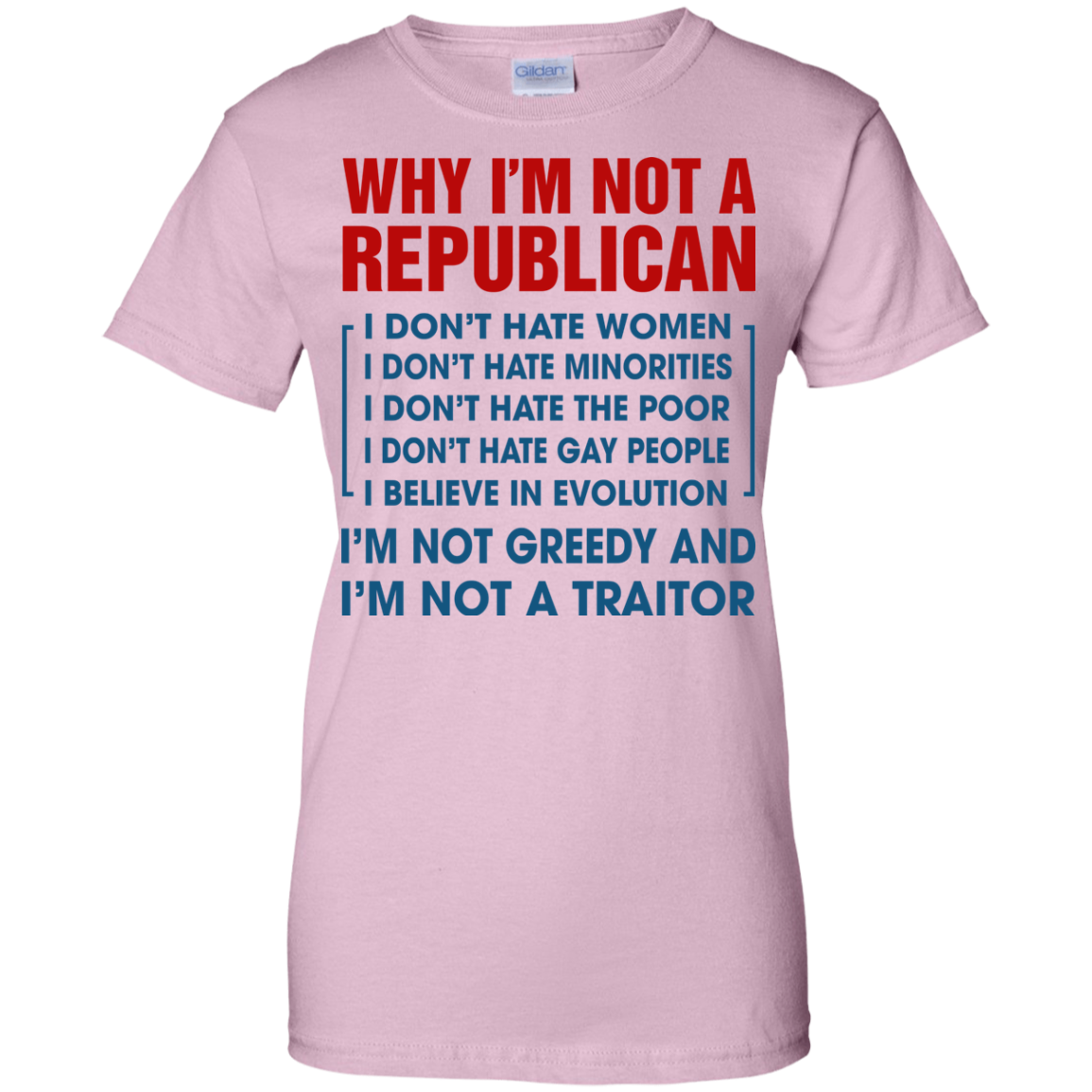 Why I'm Not A Republican - I'm Not A Traitor Shirt, Hoodie - TeeDragons