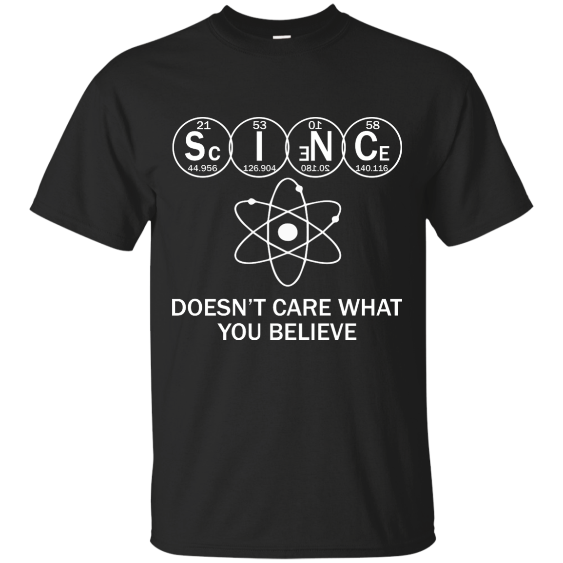 Science Doesn't Care What You Believe Shirt, Hoodie, Tank - TeeDragons