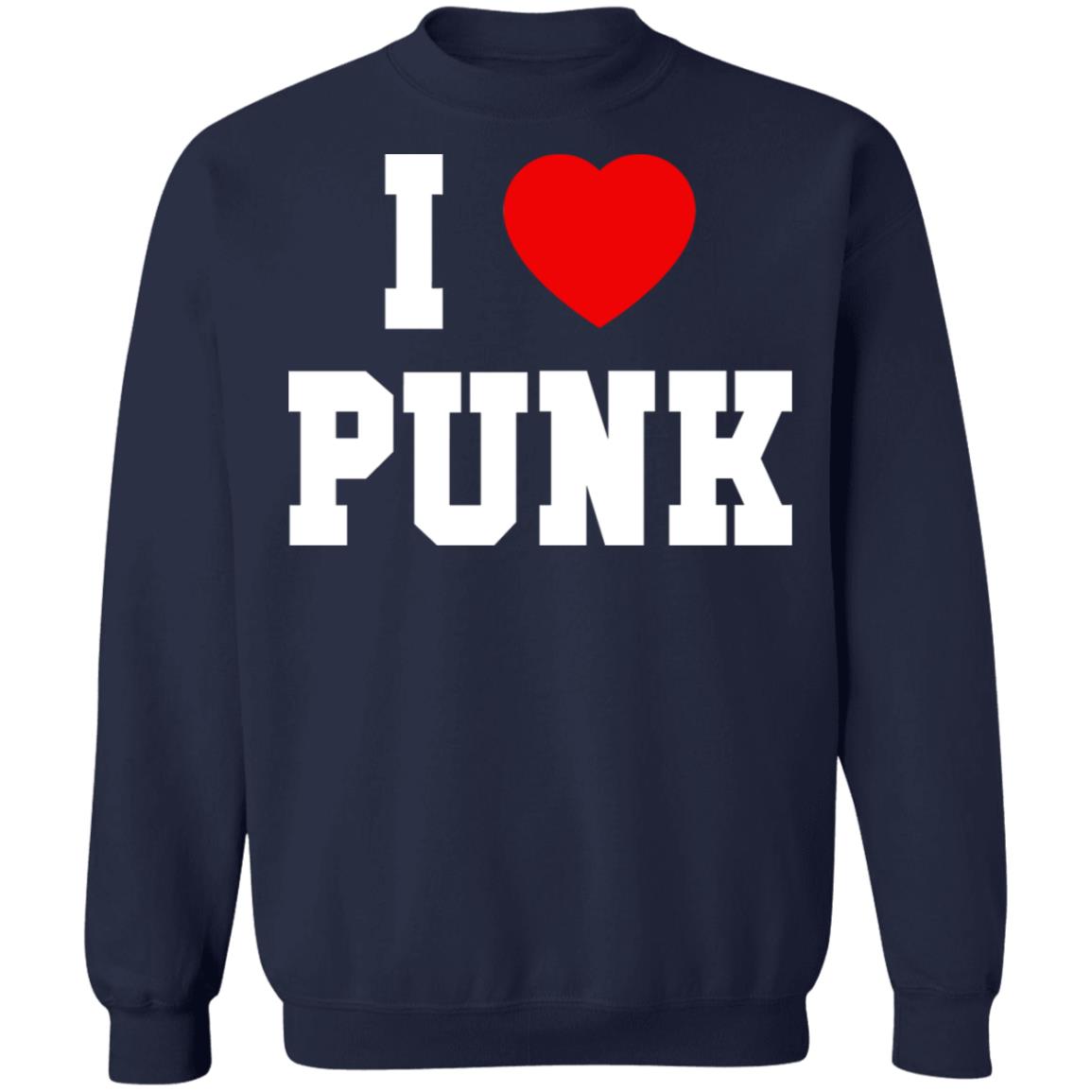 I love punk shirt
