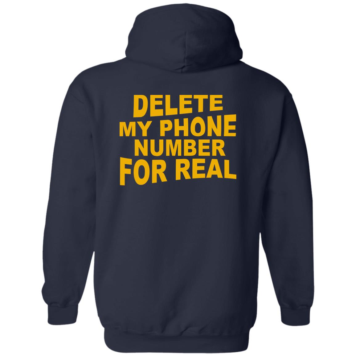 Delete my phone number for real shirt - TeeDragons