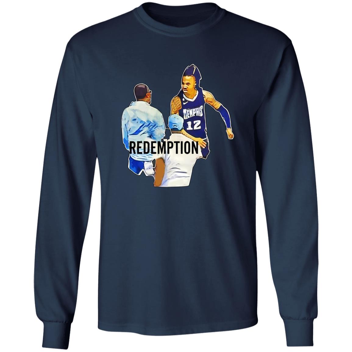 Ja Morant’s Dad Redemption Shirt