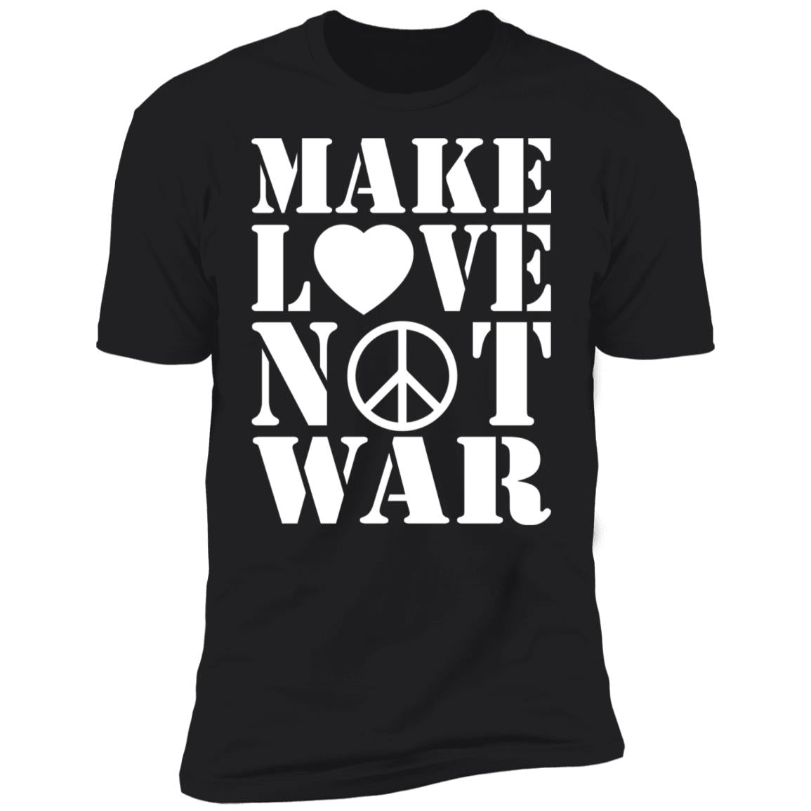 Make love not war shirt