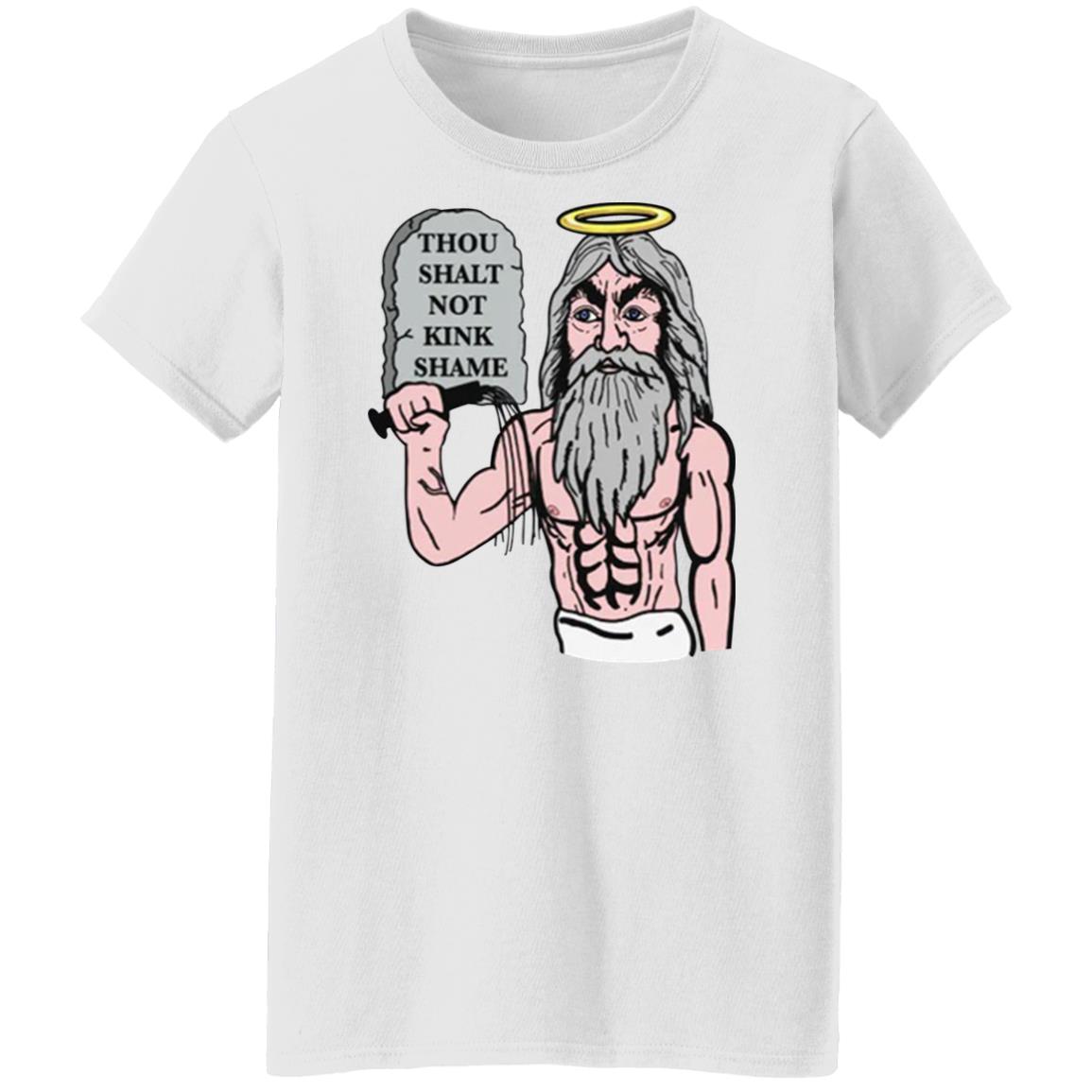 Thou Shalt Not Kink Shame Shirt