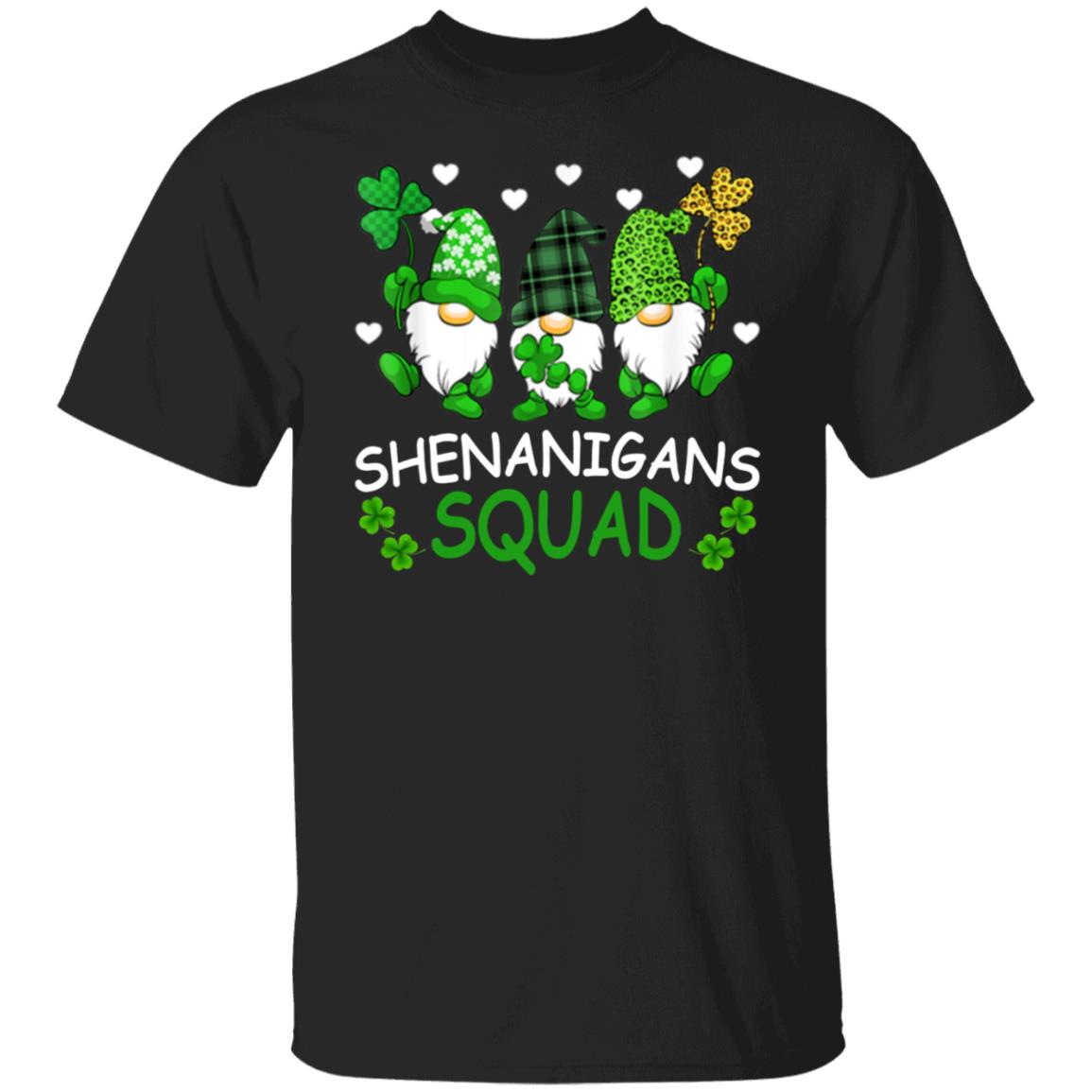 Gnomes - Shenanigans Squad Shirt