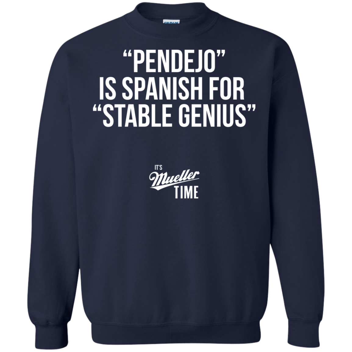 Pendejo Is Spanish For Stable Genius Shirt, Hoodie - TeeDragons
