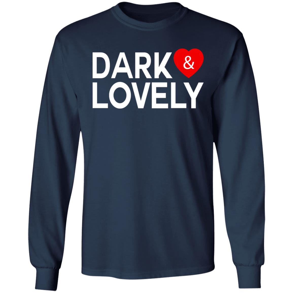 Dark Lovely Shirt - TeeDragons