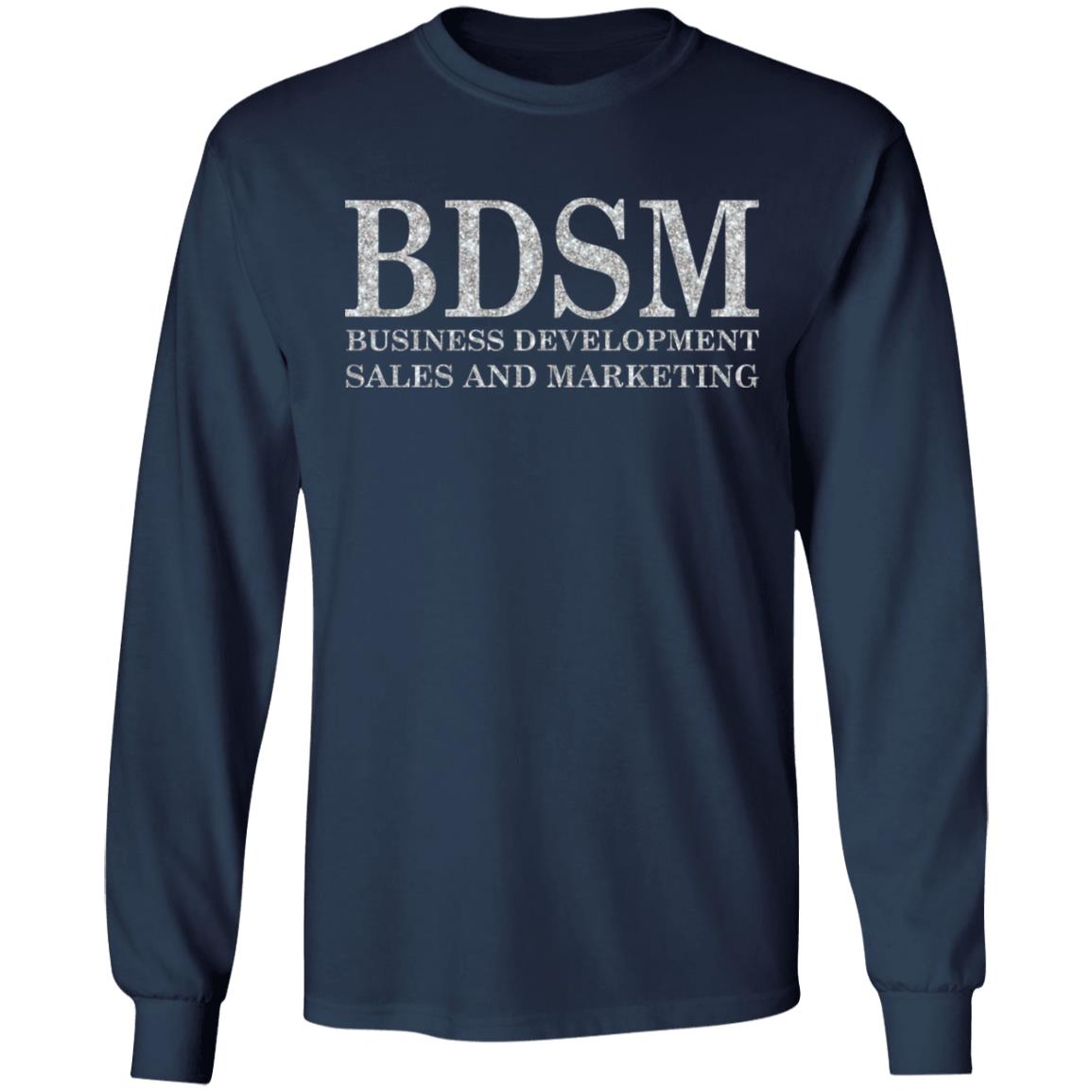 BDSM Business Development Sales And Marketing Shirt